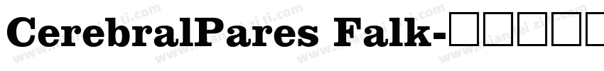 CerebralPares Falk字体转换